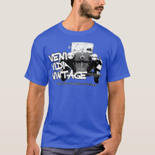 T-shirt Veni Vidi Vintage Je suis venu j'ai vu que j'avais
