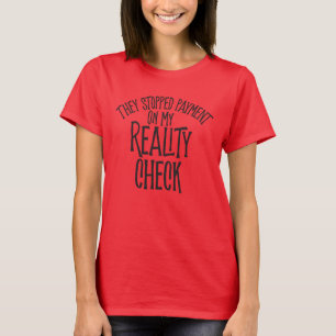 T-shirt Vérification de la réalité