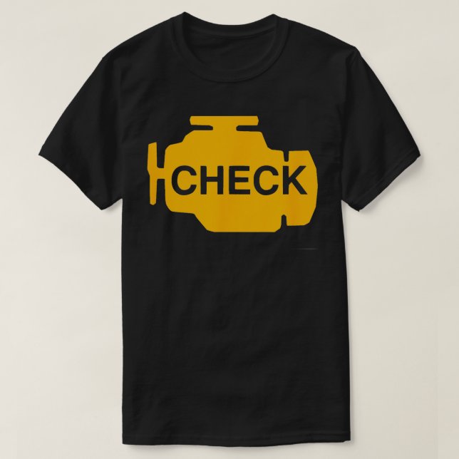 T-shirt Vérifier Moteur Lumière Funny Automotive Mécanique (Design devant)