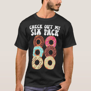 T-shirt Vérifiez Mes Six Donuts Drôles Papa Corps Père