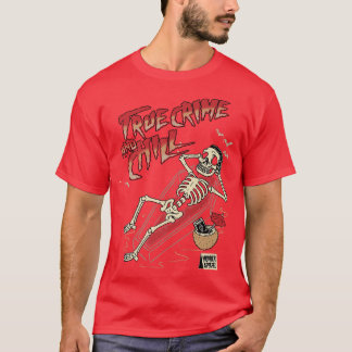 T-shirt Véritable Crime Et Chill Squelette Vintage 