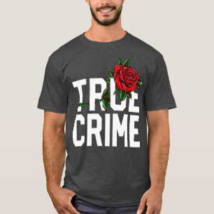 T-shirt Véritable Crime Junkie Chemise Stress Blessé Meurt