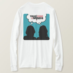 T-shirt Véritable crime sur nos esprits Longue Sleeve Whi