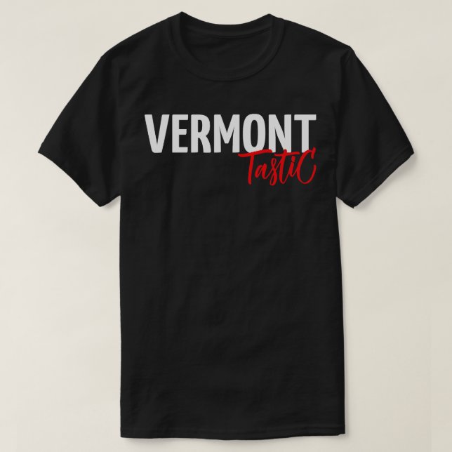 T-shirt Vermont Tastic Fantastic 1 (Design devant)