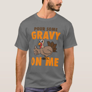 T-shirt Verser Un Peu De Gravité Sur Moi - Drôle Thanksgiv