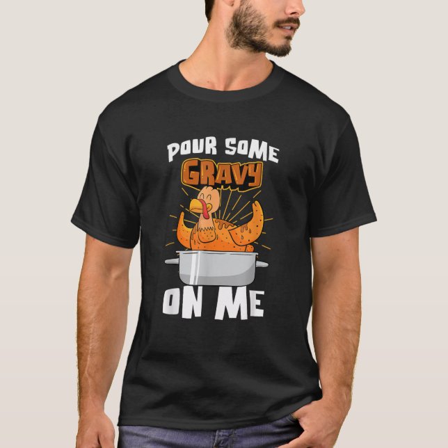 T-shirt Verser Un Peu De Gravité Sur Moi Turquie Thanksgiv (Devant)