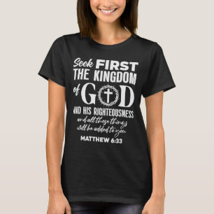 T-shirt Verset de la Bible Cherchez d'abord le royaume de