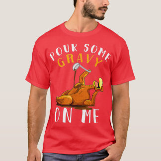T-shirt Versez du gravier sur moi pour Joyeuse fête de la 