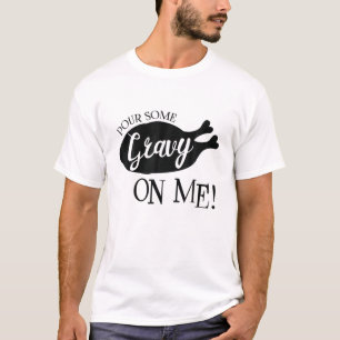 T-shirt Versez Un Peu De Gravité Sur Moi Joyeux Jour De La