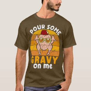 T-shirt Versez Un Peu De Gravité Sur Moi Joyeux Jour De La