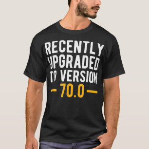 T-shirt Version 700 70e cadeau d'anniversaire 70 ans Geek