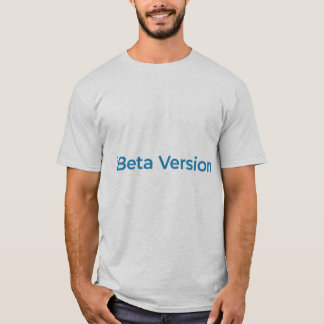 T-shirt Version Bêta – Conception de typographie pour les