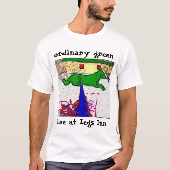 T-shirt vert ordinaire - vivez à l'auberge de jambes (Devant)