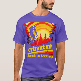 T-shirt Vertraut mir ich kenn da ne Abkrzung Wandern lusti
