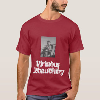 T-shirt vertueux de la débauche des hommes