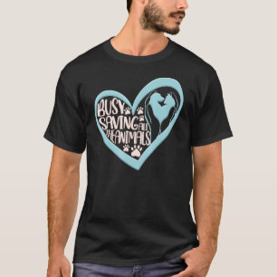 T-shirt Vet Tech Vétérinaire Busy Sauvons Tous Les Animaux