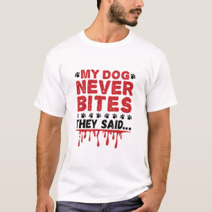 T-shirt Vet Tech Vétérinaire Mon Chien Ne Mord Jamais Ils