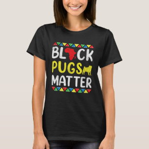 T-shirt Vêtements Black Pugs matter Histoire Fierté canine