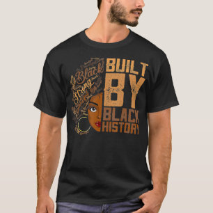 T-shirt Vêtements Built By Black History, Femmes Mélanine