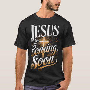 T-shirt Vêtements Chrétiens Jésus Arrive Bientôt En Gras