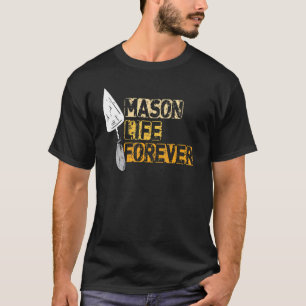 T-shirt Vêtements De Bicklayer - Mason Life Forever Pour B