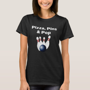 T-shirt Vêtements de bowling amusants Pizza Pins & Pop