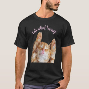 T-shirt Vêtements de chat mignon Je fais ce que je veux Da