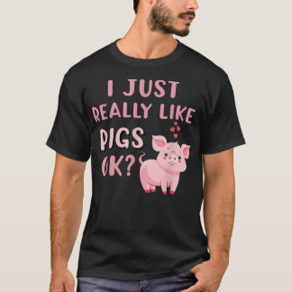 T-shirt Vêtements de cochon pour les amateurs de cochon J'