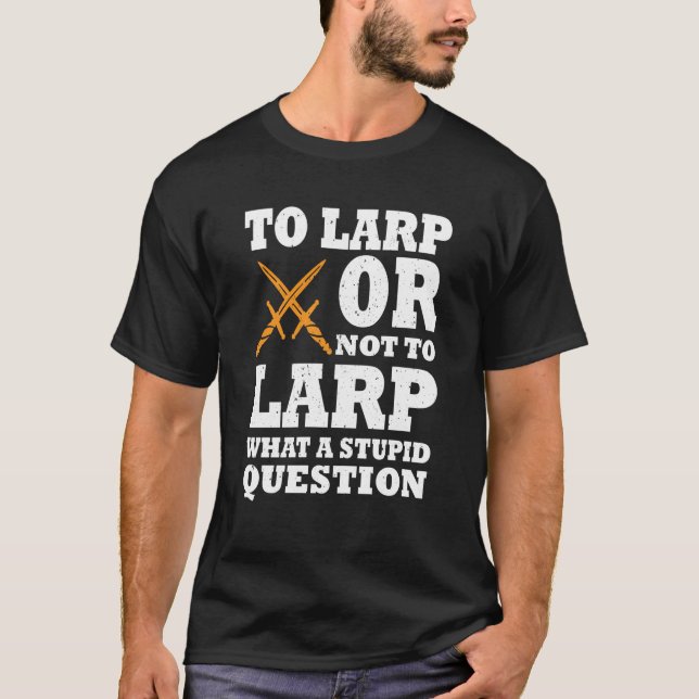 T-shirt Vêtements de Larping En LARP Nous faisons confianc (Devant)