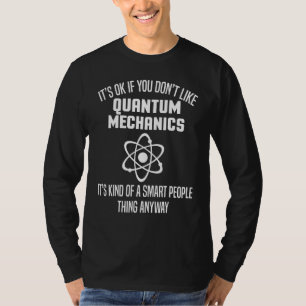 T-shirt Vêtements de mécanique quantique - Conception méca