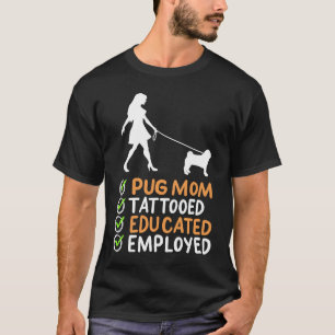 T-shirt Vêtements pour chien Pug pour maman de Pug tatouée