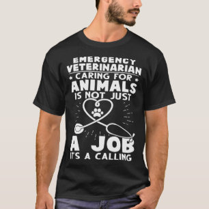 T-shirt Vétérinaire D'Urgence S'Occuper Des Animaux Pas Se