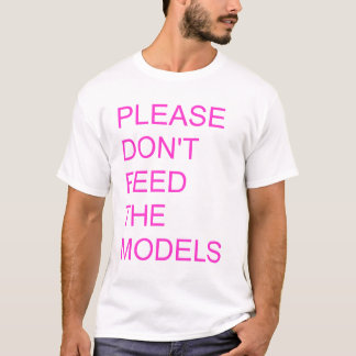 T-shirt veuillez ne pas alimenter les modèles