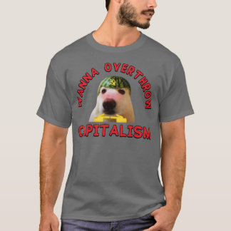 T-shirt Veux renverser le mème de gauche du capitalisme