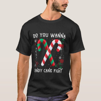 T-shirt Veux-tu Sucre de canne de combattre Naughty Noël l