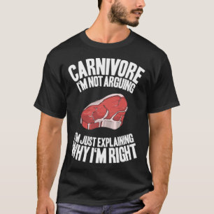 T-shirt Viande Je n'Argumente pas Ketogénique Diet Keto Ca