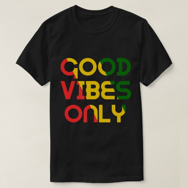 T-shirt Vibes Bon Seulement Rasta Reggae Racines Vêtements (Design devant)