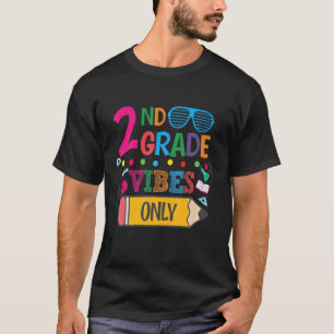 T-shirt Vibes De 2E Année Seulement Heureux Premier Jour D