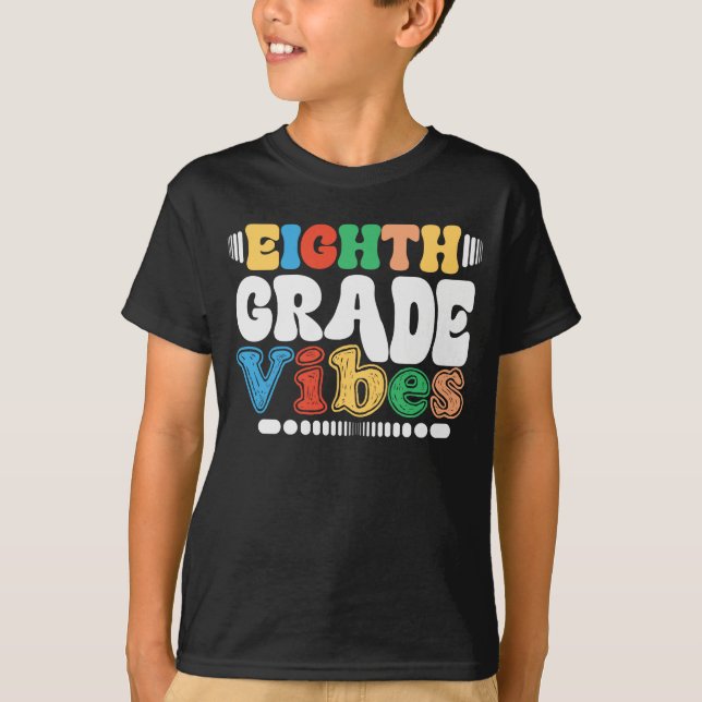 T-shirt Vibes De Huitième Année Retour À L'École Enseignan (Devant)