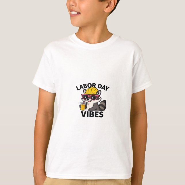 T-shirt Vibes de la Fête du Travail ! Bonne Fête du Travai (Devant)