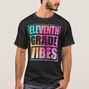 T-shirt Vibes de onzième année 1er jour de 11e année Retou