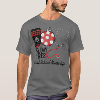 T-shirt Vibes De Vacances Et La Vie D'Infirmière De L'Écol