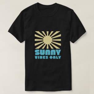 T-shirt Vibes ensoleillées uniquement - Gras Retro Sunshin