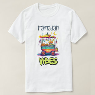 T-shirt Vibes Ramadan   Panier alimentaire de la rue Arabe