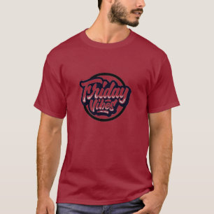 T-shirt Vibes vendredi