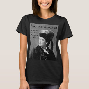 T-shirt Victoria Woodhull 1ère candidate à la président