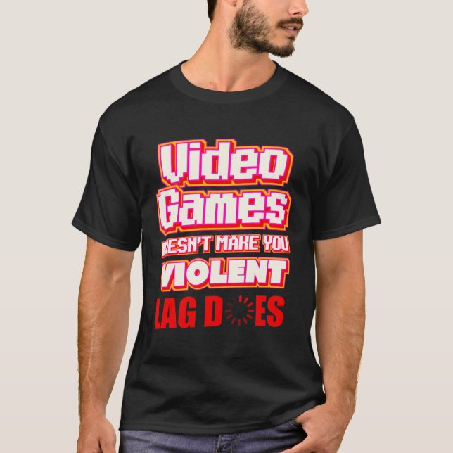 T-shirt Video Games lag   gamer streamer (Devant)