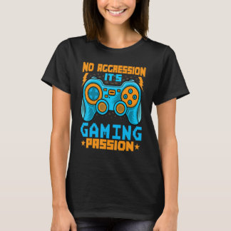 T-shirt Video Games   No Aggression It's Gaming Passion Ga