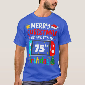T-shirt Vidéo Joyeux Noël à l'amateur Oui C'est mon 75e
