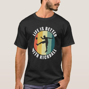 T-shirt Vie Avec Kickball Dit Kickball Player